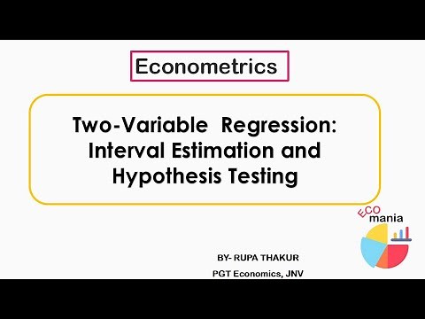 Two-Variable Regression: Interval Estimation and Hypothesis Testing | Econometrics