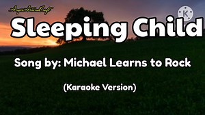 501K views · 10K reactions | Sleeping Child Song by: Michael Learns...