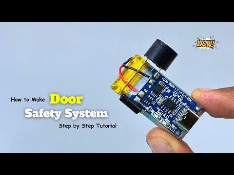 How to Make Door Lock Safety System - Step by Step!