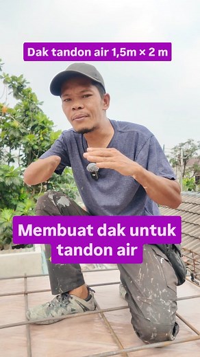Dak beton untuk tandon air lebar 1,5 meter × panjang 2 meter #tips #education #bangunan | Disabilitas punya cara