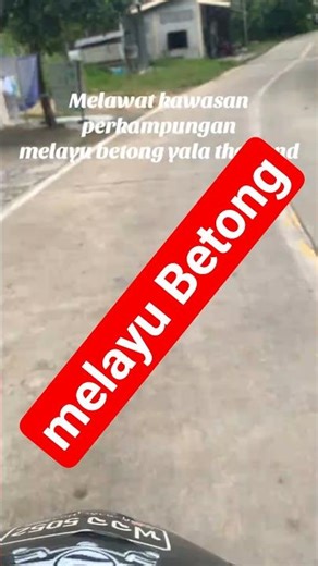 Perkampungan Melayu Betong Thailand