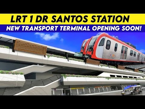 LRT 1 DR. Santos Station Update