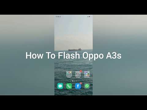 How To Flash Oppo A3s (CPH1803) & (CPH1853)