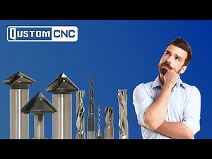 WHICH CUTTER OR BIT SHOULD I CHOOSE FOR MY CNC ROUTER? *UPDATE* | QUSTOM CNC