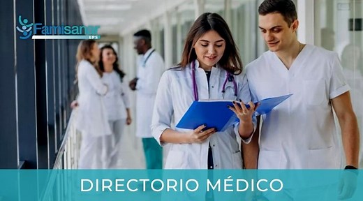 ¿Cómo acceder al directorio médico de Famisanar?