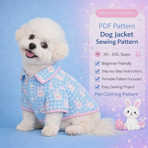 Dog Jacket Pattern Pdf XS-XXL | Easter Pet Outfit | Small Puppy Coat | Beginner Diy - Etsy