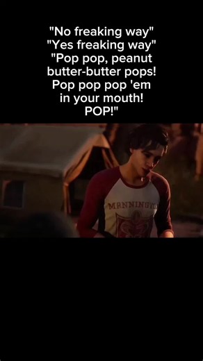 Pop pop, peanut butter-butter pops! Pop pop pop 'em in your mouth... POP! One of the biggest reasons I made this account. I made this video about 3 years ago but never found it, and when I saw it I was reminded of how good TQ was and started posting. Crazy huh #fyp #thequarry #thequarrygame #supermassivegames #viral