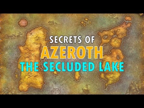 Secrets of Azeroth | The Secluded Lake (Teldrassil's Hidden Gem)
