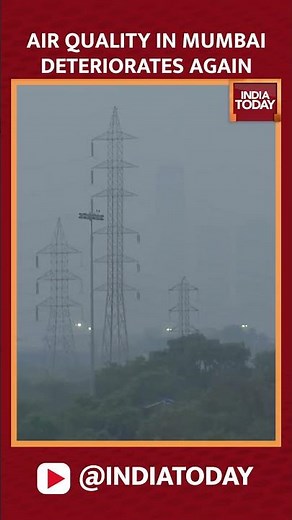 Mumbai's Air Quality Drops: Smog Covers City in 'Poor' AQI