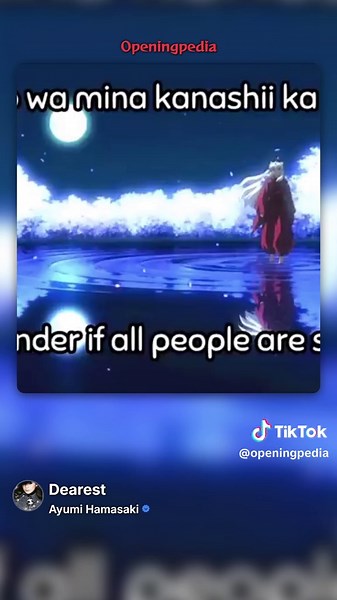 Dearest - Ayumi Hamasaki InuYasha ED 2000 Openingpedia - Discover openings, endings and OST of anime