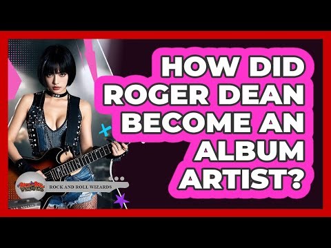 How Did Roger Dean Become An Album Artist?