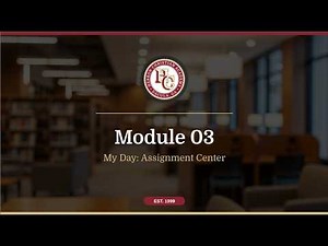 Module 3: Assignment Center - Assignments