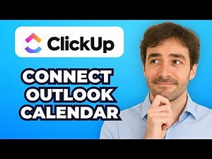 How to Connect & Sync Outlook Calendar with ClickUp (Quick Tuto)