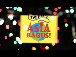 THE BEST OF AsiA☆BAGUS！（🎵１）🎤ABAC✨Girls