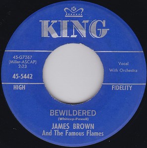 James Brown And The Famous Flames - Bewildered