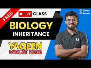 Free MDCAT | Biology Live Class | at 07:30 AM | Yaqeen MDCAT 2026 June Session