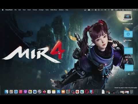 How YOU Can Play MIR4 on MAC? Tutorial (Possible Solutions)