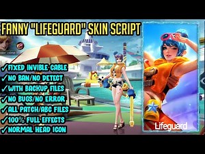 FANNY "LIFEGUARD" SKIN SCRIPT (ABC FILES) ALL PATCH WITH BACKUP FILE | NO BAN "100 SUBS SPECIAL"