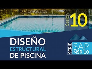 DISEÑO estructural de piscina RECTANGULAR I Serie SAP NSR 10