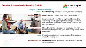 Everyday Conversation For Learning English- Dialogue-1 YouTube : https://youtu.be/6xoYrWCIzm4 | Search English