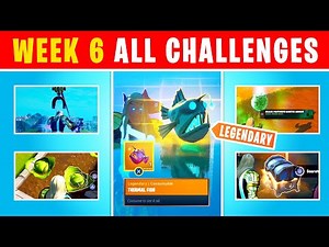 ALL WEEK 6 CHALLENGE GUIDES (Legendary Fish, Black Panther's Kinetic Shockwave,...)
