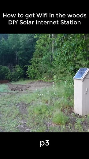 DIY Solar Wifi: Set Up Internet in the Woods