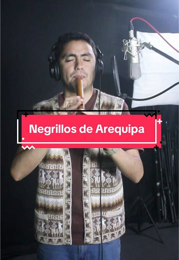 Negrillos de Arequipa: Tradición y Música en Quena
