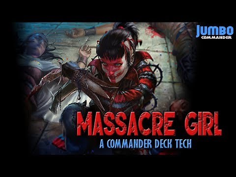 Massacre Girl Commander Deck Tech