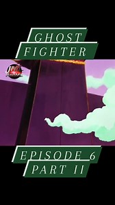 ghost fighter episode 6 part I I tagalog dubbed #ghostfightertagalog #ghostfightertagalogdubbed #batang90s #batang90smemories | jml anime