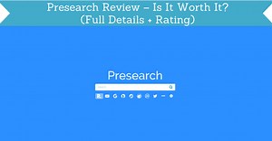 Presearch Review – Is It Worth It? (Full Details   Rating)