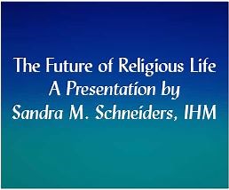 The Future of Religious Life