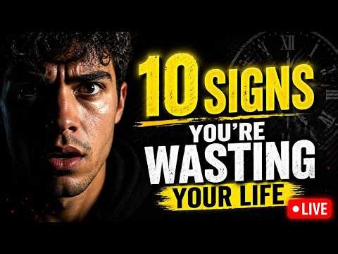 10 Signs You’re Wasting Your Life… And Don’t Realize It 😳🖤 LIVE