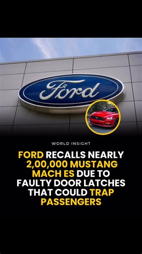 America Talks Global | Ford is recalling nearly 200,000 Mustang Mach-E SUVs from model years 2021-2025 due to a potential door latch defect. The electronic... | Instagram