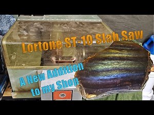 Lortone ST 10 Slab Saw - A new Addition to My Shop