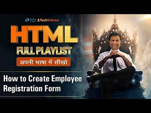 HTML Practical - How to Create Employee Registration Form using HTML | HTML Registration Form Hindi