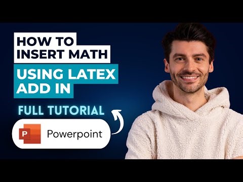 How to Insert Math Using LaTeX Add in in PowerPoint [2026 Full Guide]