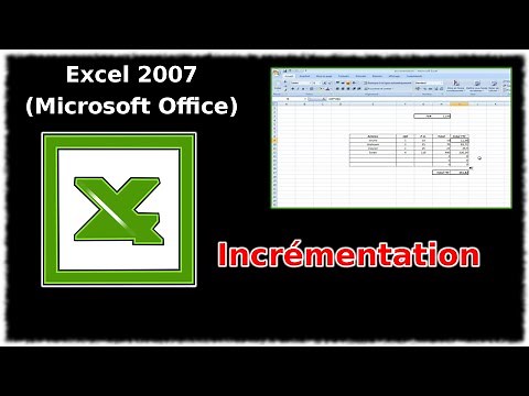 Tuto Incrémentation (Excel 2007)
