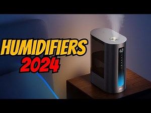Best Humidifiers 2024 [for Dry Skin & Better Sleep] Budgets ReviewSet