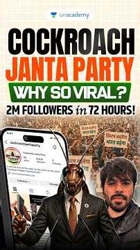 Cockroach Janta Party EXPLAINED! CJI Remarks + 2M Followers Decoded | UPSC 2026