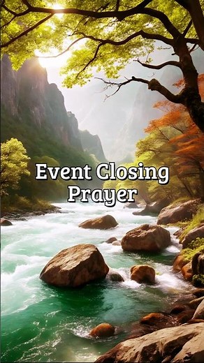 Ending with Thanks: Event Closing Prayer