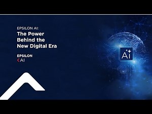 Epsilon AI: The Power Behind the New Digital Era