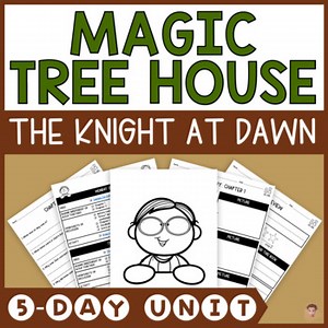 The Knight at Dawn | Magic Tree House #2 | Lesson Plan, Quizzes, Activities
