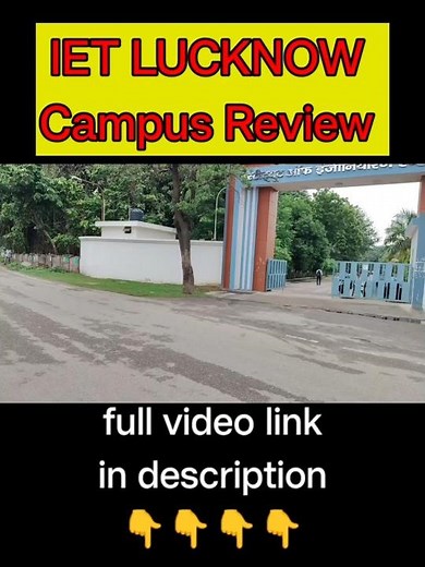 IET Lucknow Campus Tour | IET Lucknow College Review