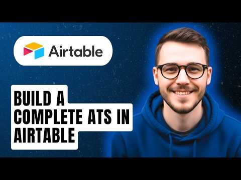 How To Build A Complete Ats In Airtable [2026 Guide]