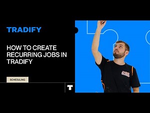 How To Create Recurring Jobs in Tradify