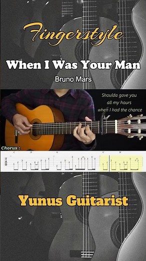When I Was Your Man - Bruno Mars - Fingerstyle Guitar Tutorial TAB + Chords + Lyrics #fingerstyle