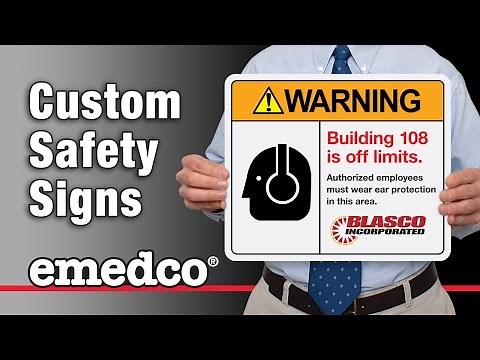 Custom Safety Signs - Makes Safety Message More Effective | Emedco Video