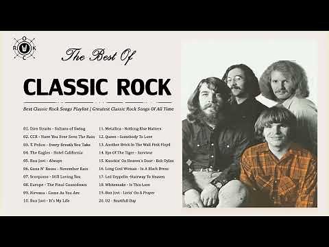 Best Classic Rock Songs Playlist | Greatest Classic Rock Songs Of All Time