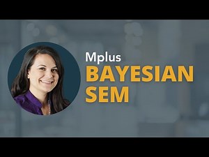 Bayesian SEM in Mplus