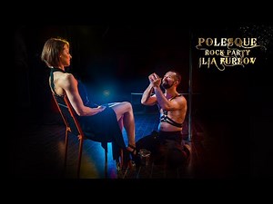POLESQUE ROCK PARTY 2022 | Ilia Fursov